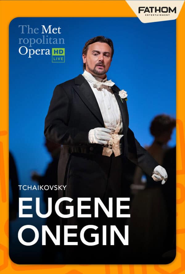 The Metropolitan Opera: Eugene Onegin Encore (2026) poster image