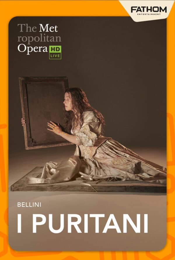 The Metropolitan Opera: I Puritani Encore poster image